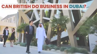 Can British Do Business in Dubai