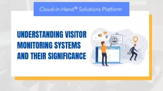 Understanding Visitor Monitoring Systems and Their Significance