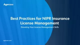 Best Practices for NIPR Insurance License Management