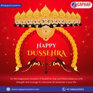 Happy Dussehra 2023 | Centre for Autism in Bangalore | CAPAAR