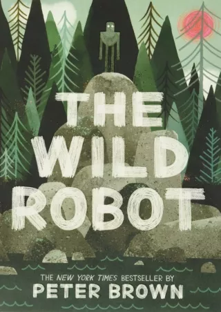 READ [PDF] The Wild Robot (The Wild Robot, 1)