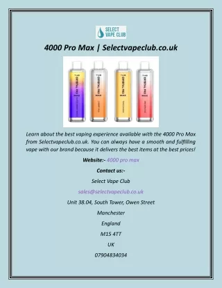 4000 Pro Max  Selectvapeclub.co.uk