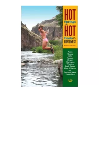 Kindle online PDF Hot Springs And Hot Pools Of The Northwest for android