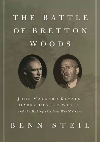 get [PDF] Download Download Book [PDF]  The Battle of Bretton Woods: John Maynar