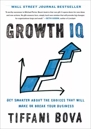 PDF/READ DOWNLOAD/PDF  Growth IQ: Get Smarter About the Choices that Will Make o