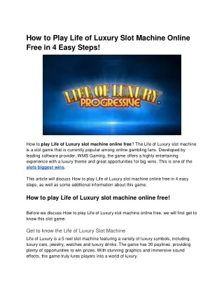 How to Play Life of Luxury Slot Machine Online Free in 4 Easy Steps!