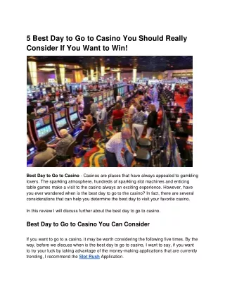 5 Best Day to Go to Casino You Should Really Consider If You Want to Win!