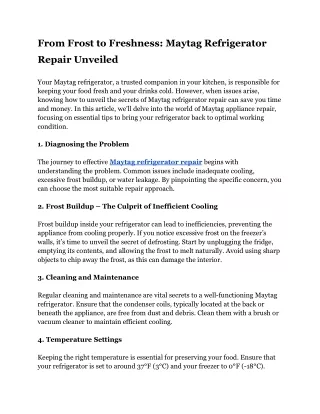From Frost to Freshness: Maytag Refrigerator Repair Unveiled