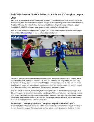 Paris 2024: Mumbai City FC's 6-0 Loss to Al Hilal in AFC Champions League 2023-2