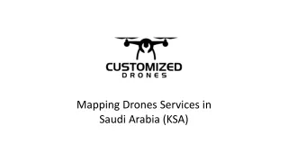 Mapping Drones Services in Saudi Arabia (KSA)