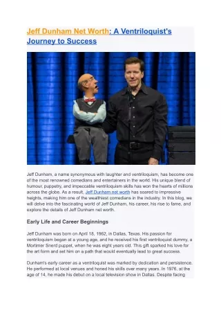 Jeff Dunham Net Worth-A Ventriloquist's Journey to Success