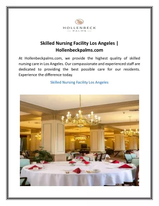Skilled Nursing Facility Los Angeles  Hollenbeckpalms com