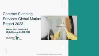 Contract Cleaning Services Market Size, Industry Analysis And Forecast To 2032