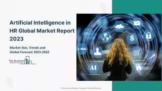 Artificial Intelligence In HR Market 2023 Expansion Plan, Challenges