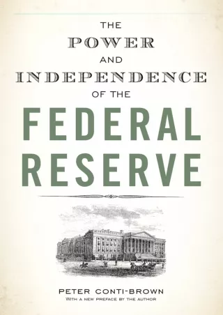 [PDF READ ONLINE] [PDF READ ONLINE]  The Power and Independence of the Federal R