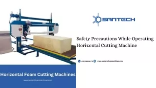 Safety Precautions While Operating Horizontal Cutting Machine