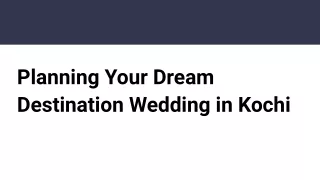 Kochi's Making Memories: Professional Destination Wedding Planners
