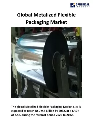 Global Metalized Flexible Packaging Market