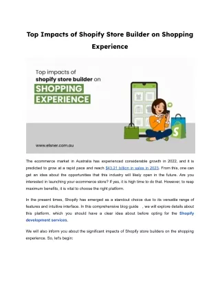 Top Impacts of Shopify Store Builder on Shopping Experience