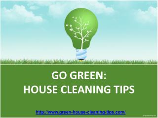 how to go green: how cleaning tips