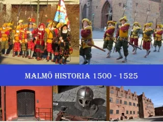 Malmo Historia 1500 till 1525