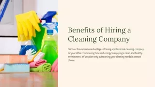 Benefits of Hiring a Cleaning Company