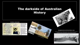 The Darkside of Australian History