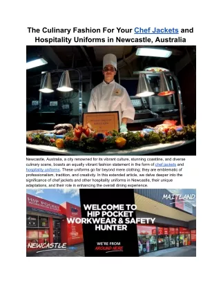 October 25, 2023 - The Culinary Fashion For Your Chef Jackets and Hospitality Uniforms in Newcastle, Australia