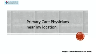 Primary Care Physicians near my location