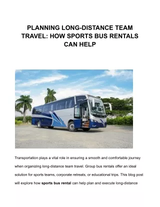 PLANNING LONG-DISTANCE TEAM TRAVEL_ HOW SPORTS BUS RENTALS CAN HELP