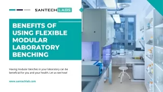 Benefits Of Using Flexible Modular Laboratory Benching