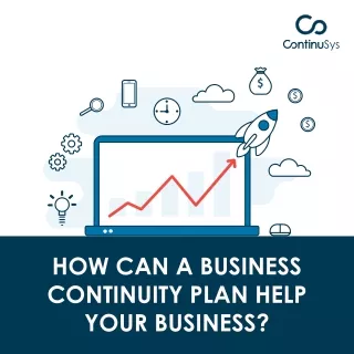 How Can a Business Continuity Plan Help Your Business