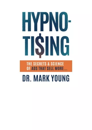 PDF read online Hypnotising The Secrets And Science Of Ads That Sell More full