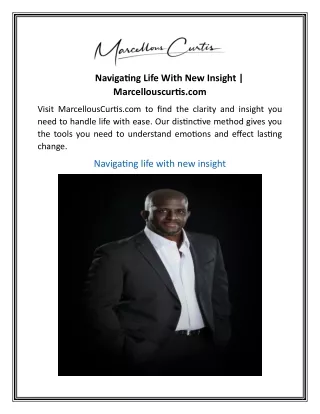 Navigating Life With New Insight  Marcellouscurtis