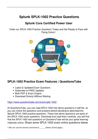 Actual Splunk SPLK-1002 Exam Questions - Your Pathway to Quick Success