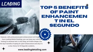 Top 5 Benefits of Paint Enhancement in El Segundo