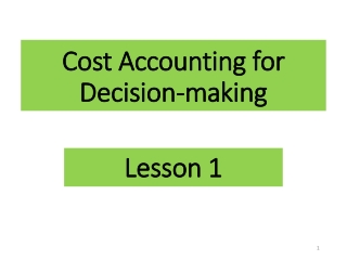 Cost Accounting for Decision-making