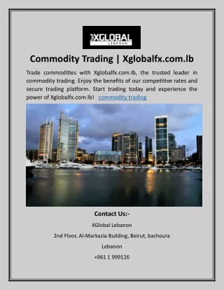 Commodity Trading | Xglobalfx.com.lb