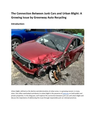 The Connection Between Junk Cars and Urban Blight_ A Growing Issue by Greenway Auto Recycling