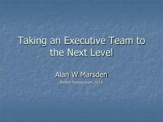 Taking an Executive Team to the Next Level