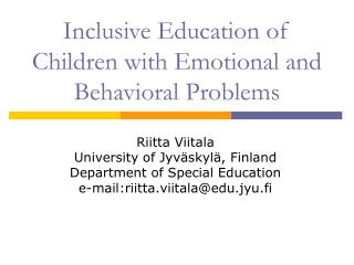 Inclusive Education of Children with Emotional and Behavioral Problems