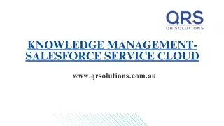 Effectiveness of Knowledge Management - Salesforce Service Cloud