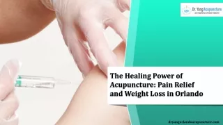 The Healing Power of Acupuncture Pain Relief and Weight Loss in Orlando