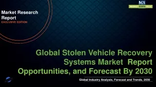 Stolen Vehicle Recovery Systems Market will reach at a CAGR of 7.2% from to 2030