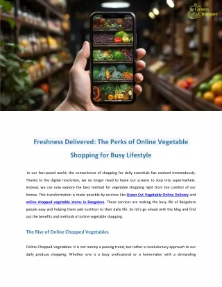 Freshness Delivered The Perks of Online Vegetable Shopping for Busy Lifestyle