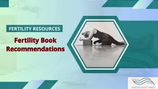 Get The best fertility book Recommendation On Fertile Body Yoga