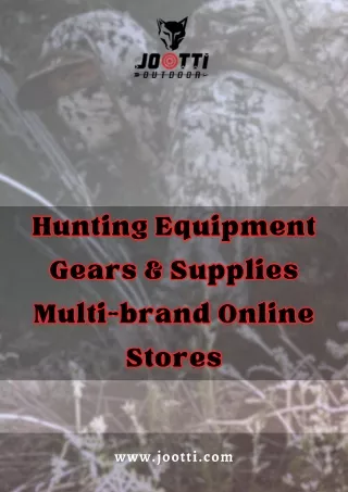 Hunting Equipment Gears & Supplies Multi-brand Online Stores