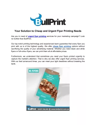 Your Solution to Cheap and Urgent Flyer Printing Needs