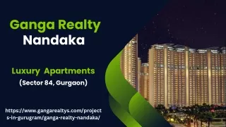 Ganga Realty Nandaka | Luxury Apartments In Gurgaon