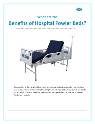 What are the Benefits of Hospital Fowler Beds
